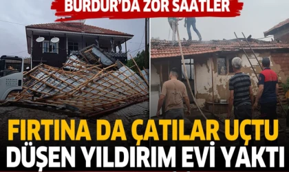 Düşen yıldırım ev yaktı, fırtına da çatılar uçtu